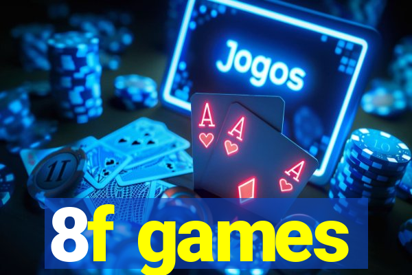 8f games